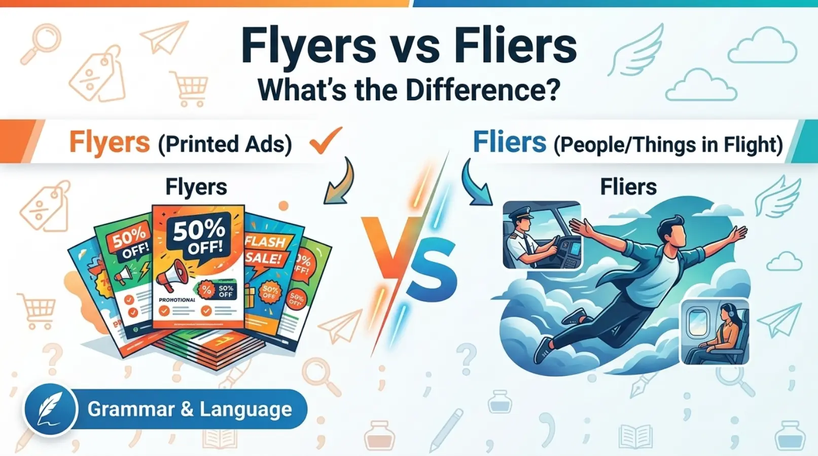 Flyers vs Fliers: What's the Difference?