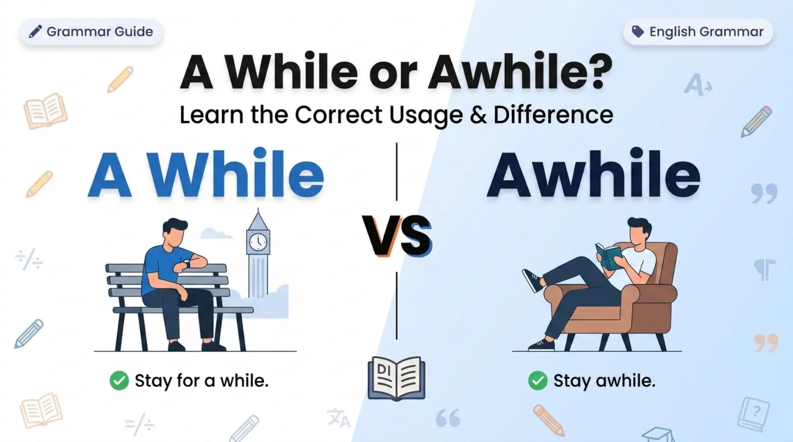 A While or Awhile