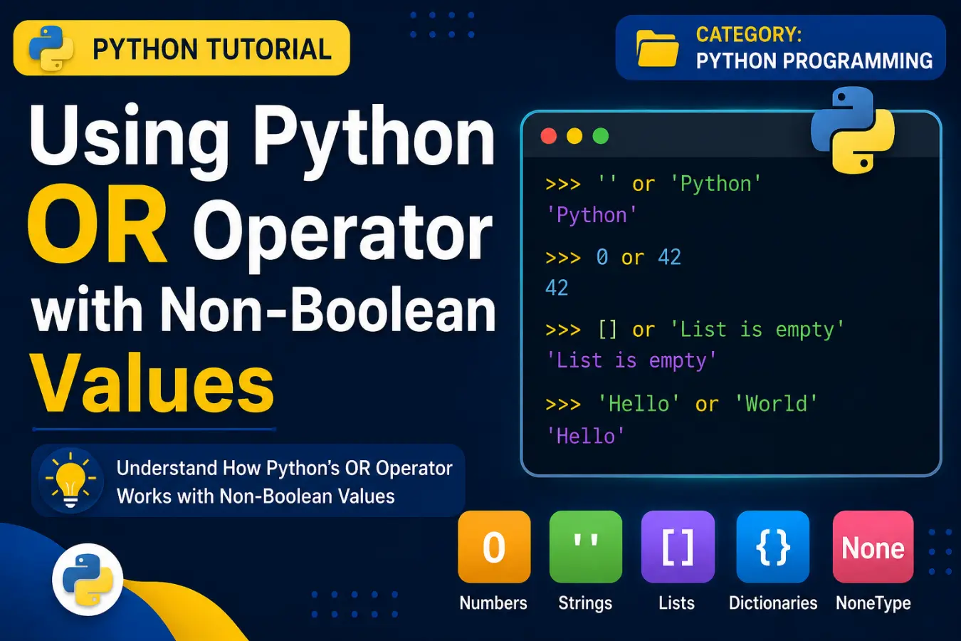 Using Python OR Operator with Non-Boolean Values