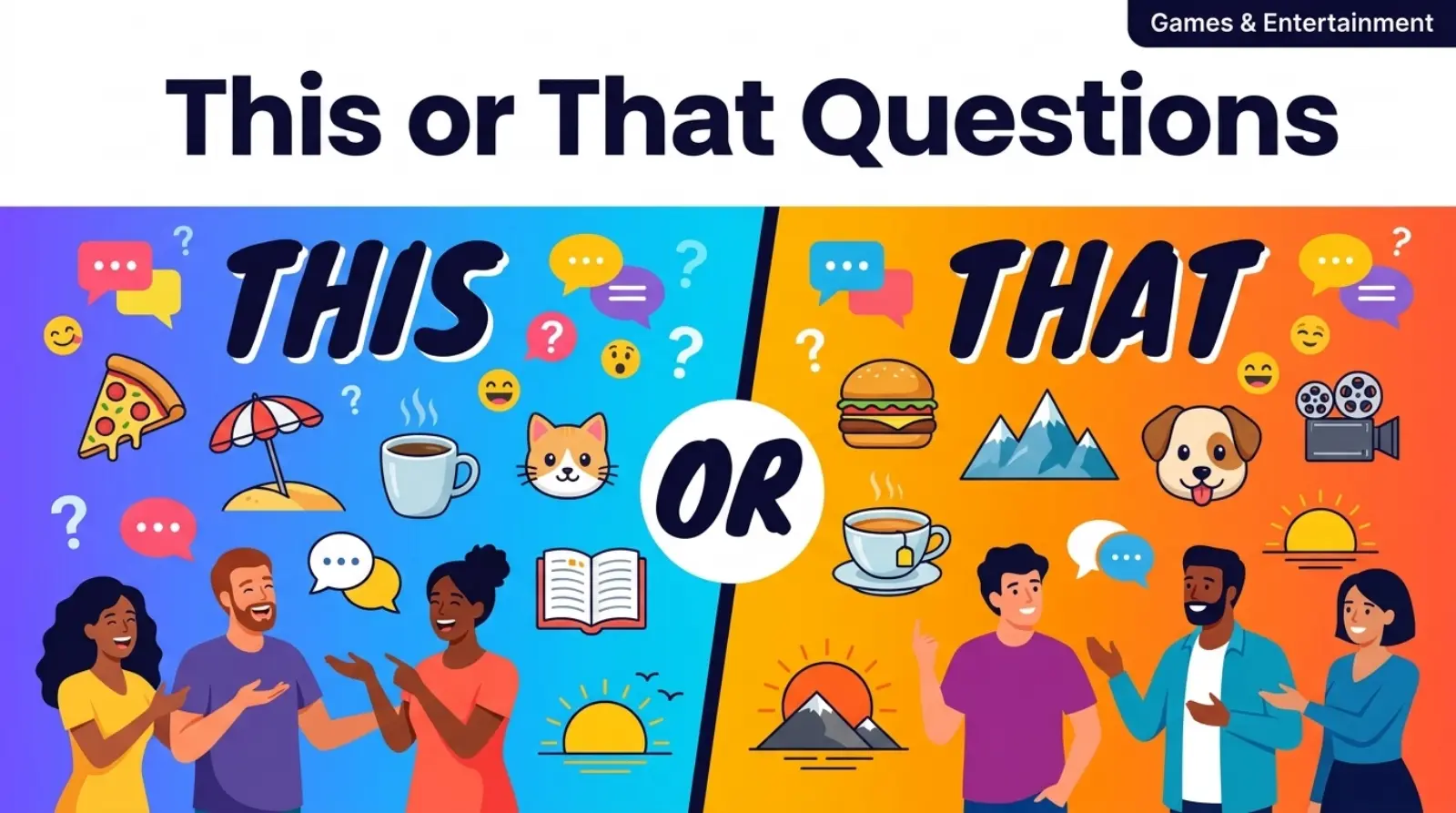 This or That Questions