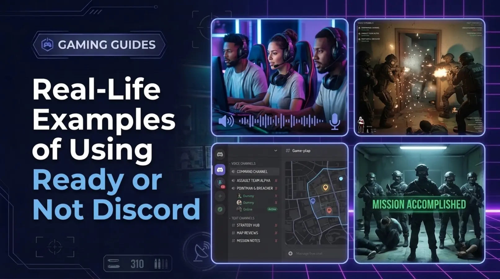 Real-Life Examples of Using Ready or Not Discord