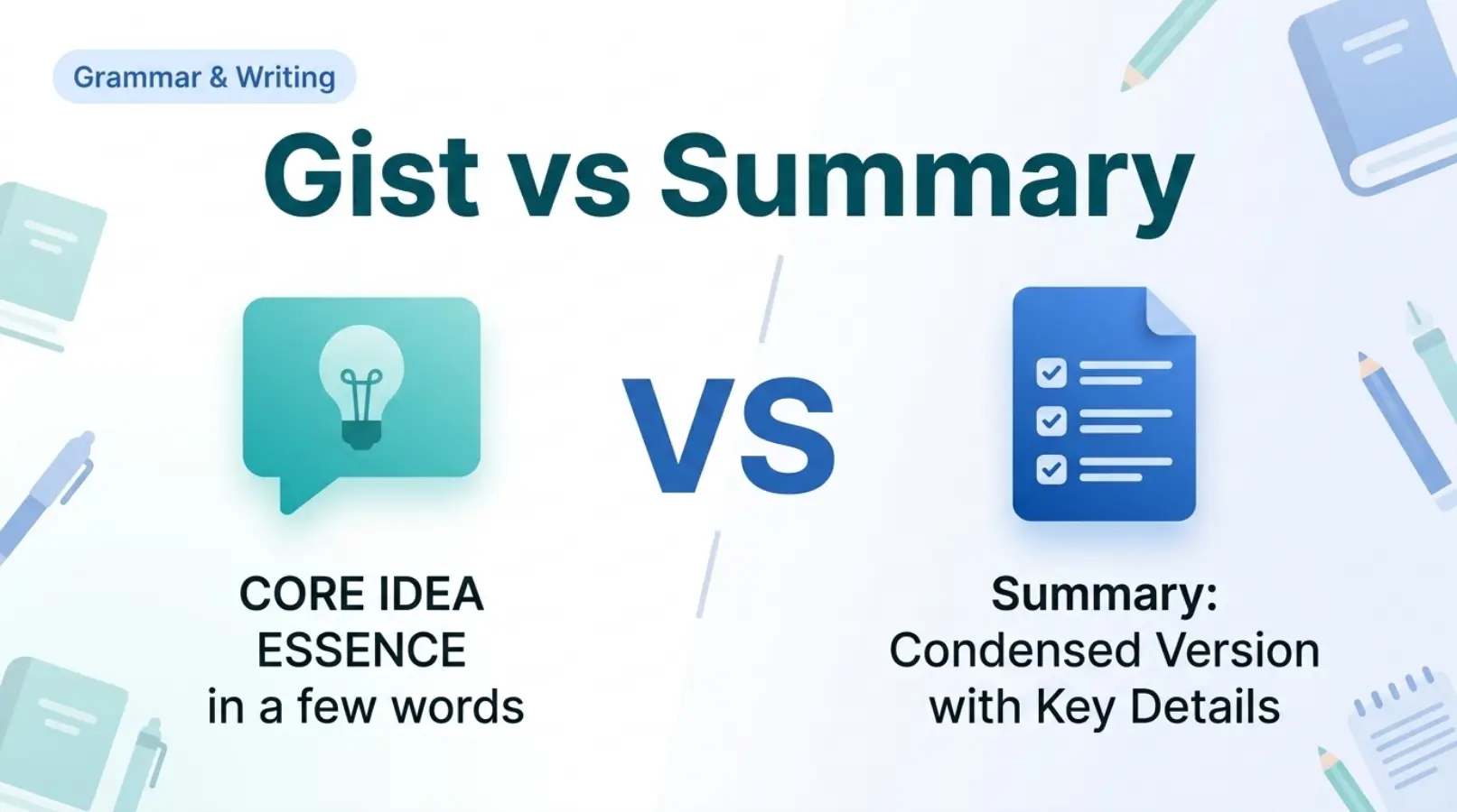 Gist vs Summary