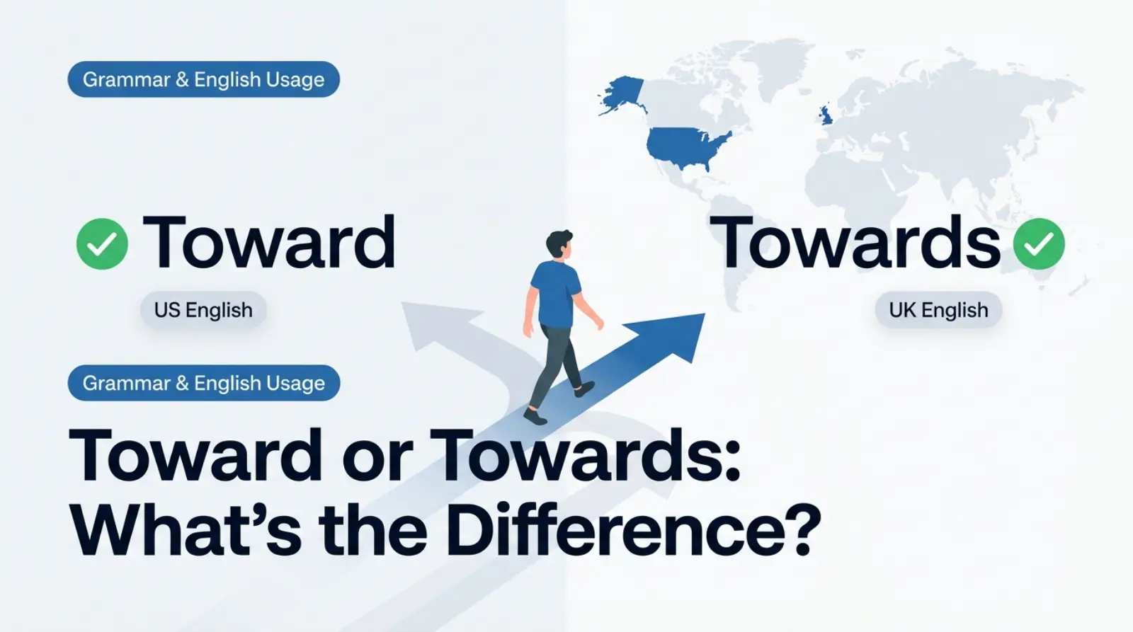 Toward or Towards