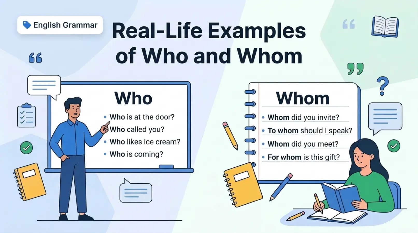 Real-Life Examples of Who and Whom